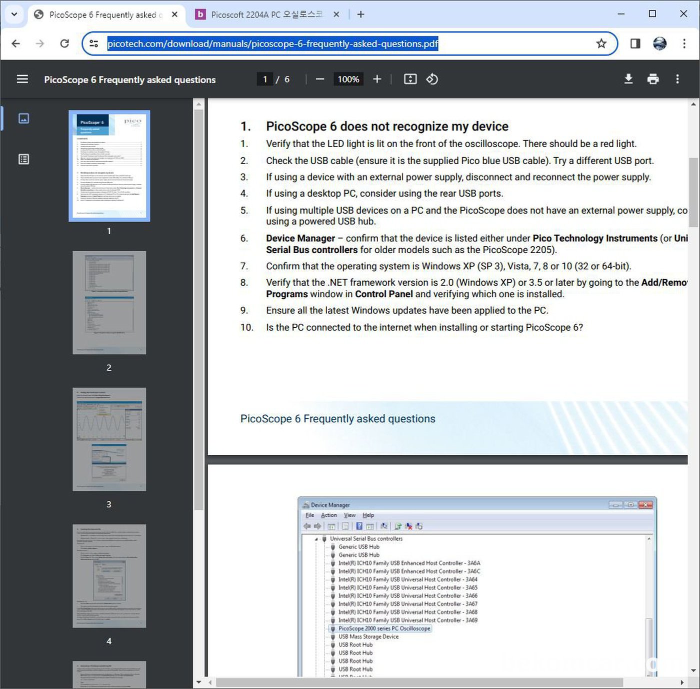 PicoScope 6 does not recognize my device. Device Manager에서 설치상태를 점검하고 필요한 드라이버등을 설치해준다. FAQ 참조사항. PicoScope 6 does not recognize my device|베콤카 (bekomcar.com)