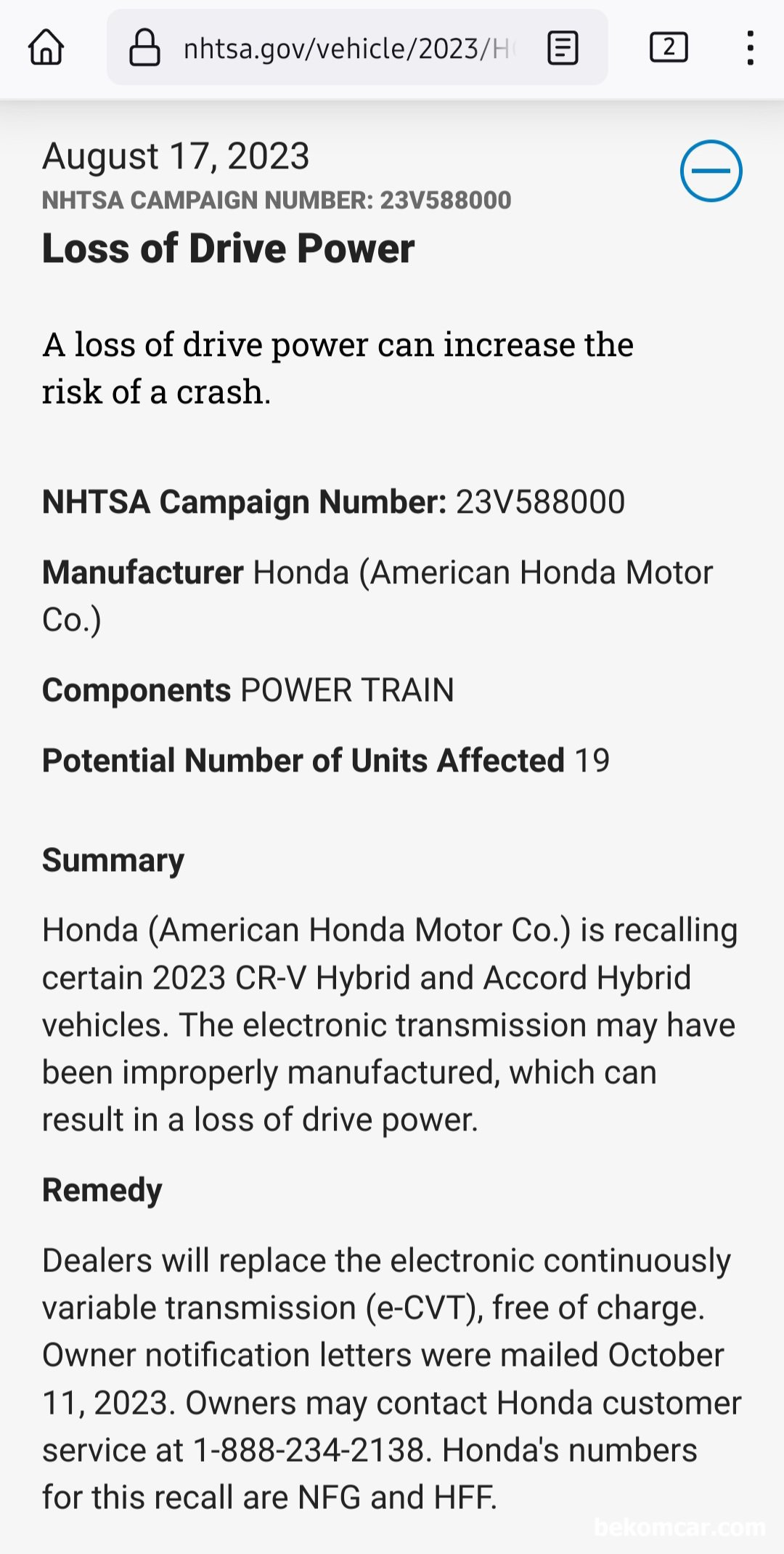 혼다 2023 어코드 하이브리드 & CRV 하이브리드 리콜, 혼다 2023 어코드 하이브리드 & CR-V 하이브리드 리콜이다. 미션모터 회전각센서 인 Resolver 커버의 제조과정중 결함이 있는것으로 알려져 있다. 주행중 각종 체크등 경고등 뜨면서 출력이 떨어지면서 시동이 꺼지기도 한다. CR-V Hybrid 생산시기 12/8/2022~4/25/2023 그리고 어코드 Hybrid 생산시기 1/31/2023~4/13/2023 차량은 이상증상 있을시 리콕과 관련하여 Resolver 부품커버 육안점검을 먼저 확인해보는것도 좋겠다. Recall Notice Courtesy of https://nhtsa.gov/|بيكومكار (bekomcar)