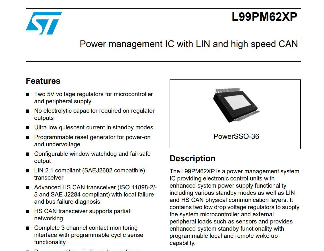 마세라티 기블리 U0202고장코드, 도어 제어시스템 CAN & LIN 트랜시버 칩 99PM62XP, ST L99PM62XP, Power management IC with LIN and high speed CAN 으로 "99PM62XP는 다양한 대기 모드와 LIN 및 HS CAN 물리적 통신 계층을 포함한 향상된 시스템 전원 공급 기능을 전자 제어 장치에 제공하는 전력 관리 시스템 IC입니다" 데이터시트 설명을 구글로 번역한 내용이다.|بيكومكار  (bekomcar)